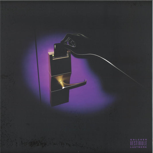 Galcher Lustwerk - Vestibule EP