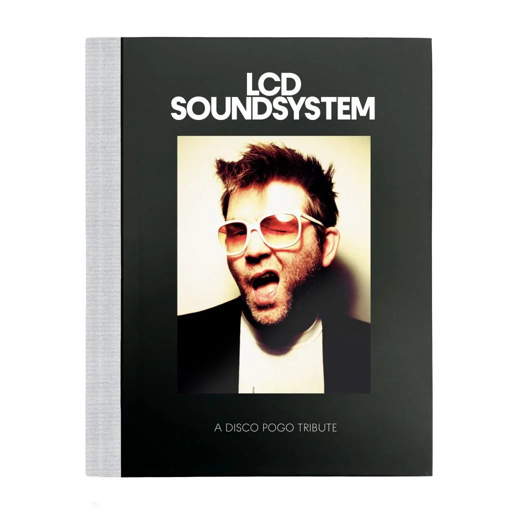 Disco Pogo - A Disco Pogo Tribute To LCD Soundsystem (Libro)