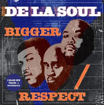 De la Soul - Bigger / Respect (2x7", RSD 2025)