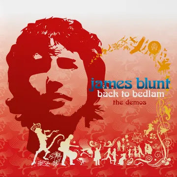 James Blunt - Back To Bedlam: The Demos (RSD 2025)
