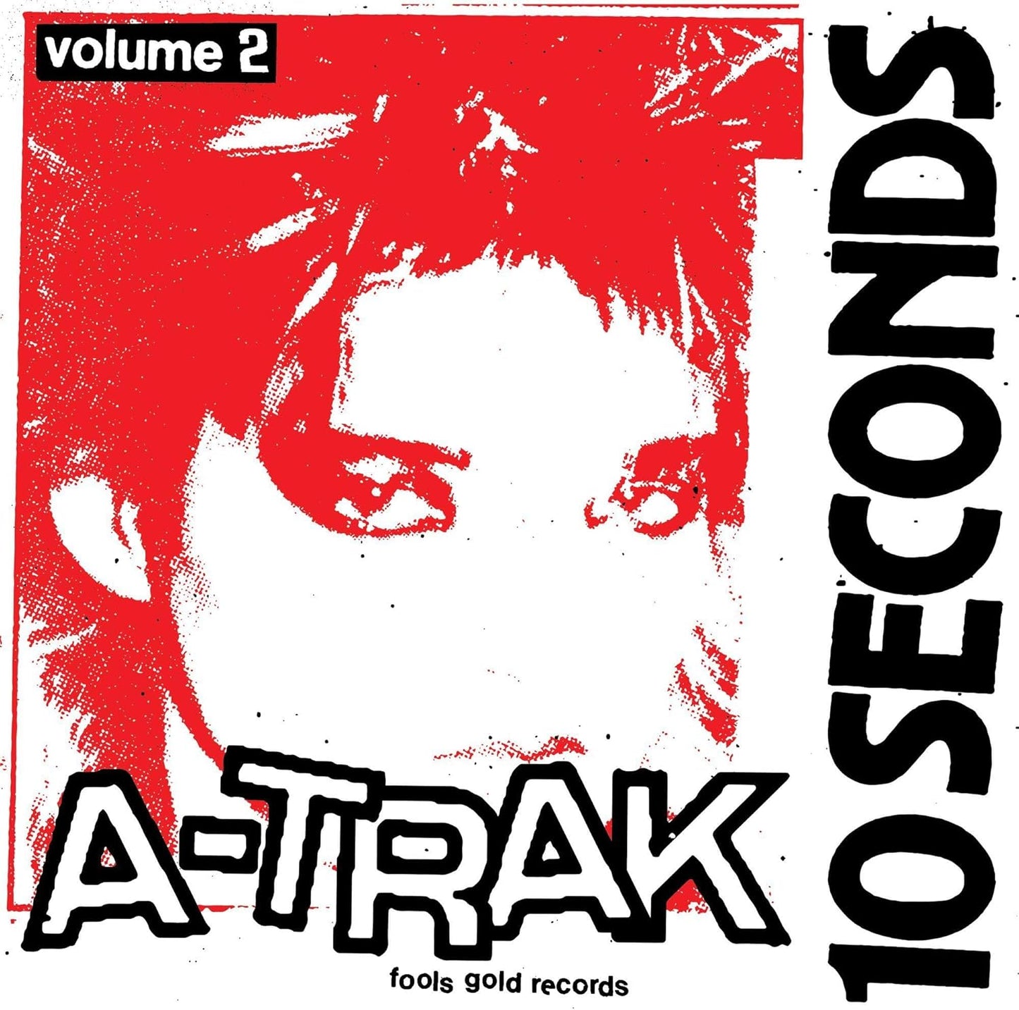 A-Trak - 10 Seconds Vol. 2 (10")