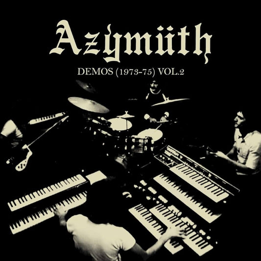 AZYMUTH DEMOS (1973-75) VOLUME 2