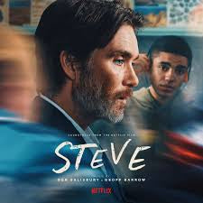 Ben Salisbury & Geoff Barrow - Steve (Soundtrack Music From The Netflix Film)