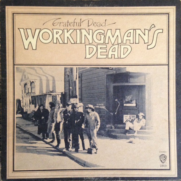 Grateful Dead - Workingman’s Dead