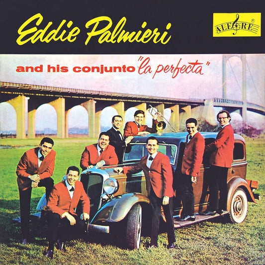 Eddie Palmieri and His Conjunto - La Perfecta