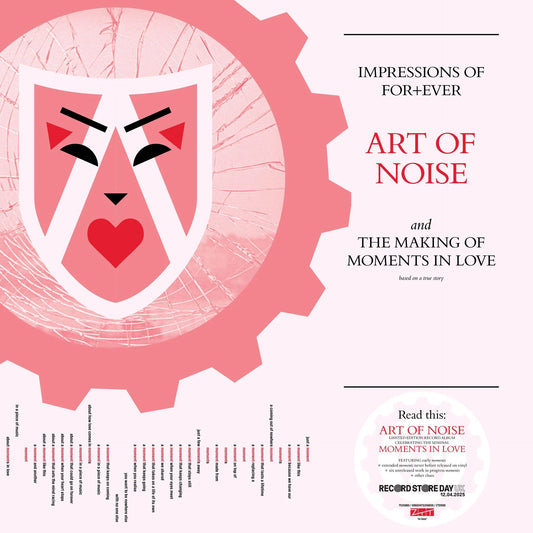 Art of Noise - Impressions of For+ever—& The Making of Moments in Love (RSD 2025)