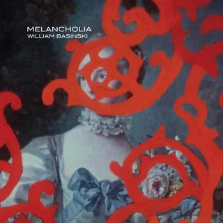 William Basinski - Melancholia (LTD. edition colored vinyl)
