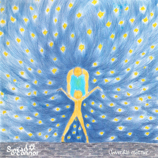 SINEAD O'CONNOR - UNIVERSAL MOTHER