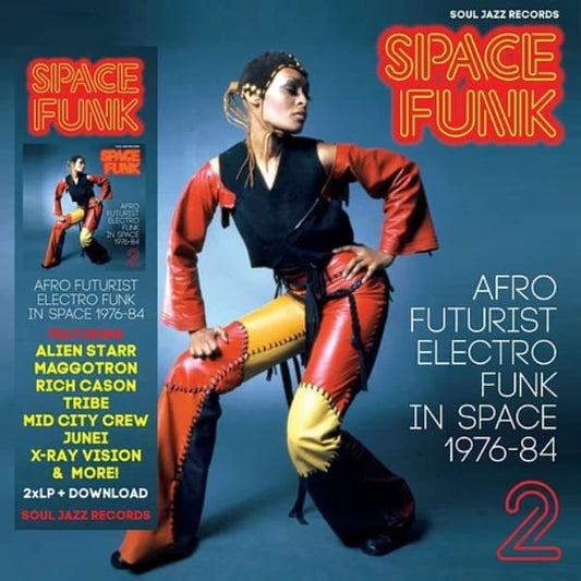 Space Funk 2: Afro futurist electro funk in space 1976-84 (2xLP)