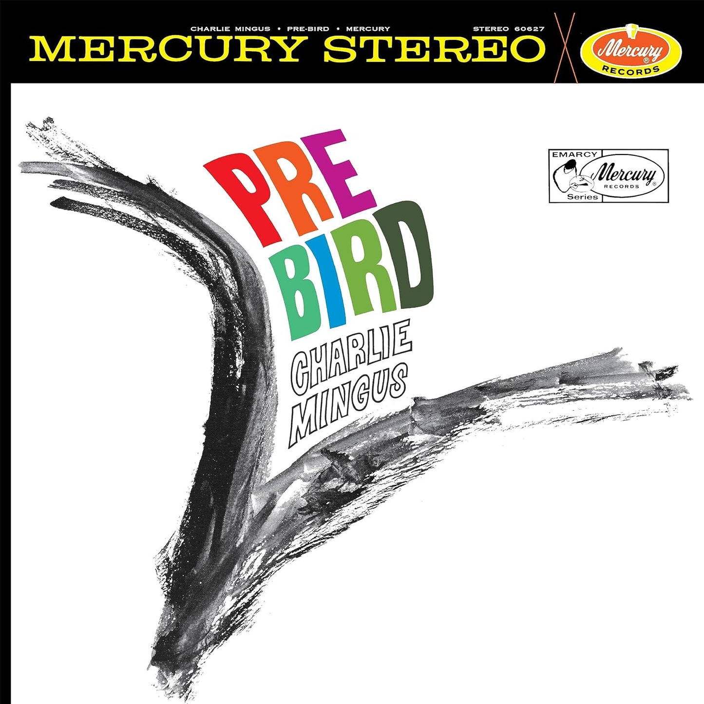 CHARLES MINGUS - PRE-BIRD