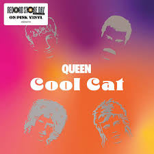 Queen - Cool Cat (RSD 24, 7”)