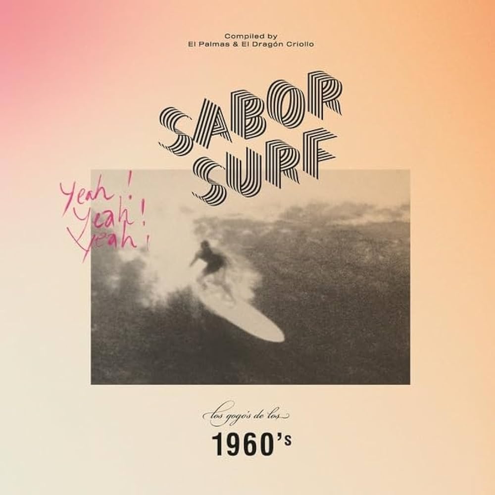 VA - Sabor Surf Compiled by El Palmas & El Dragón Criollo