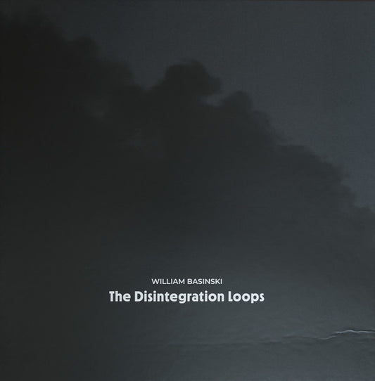 William Basinski - The Disintegration Loops (Arcadia Archive Edition)