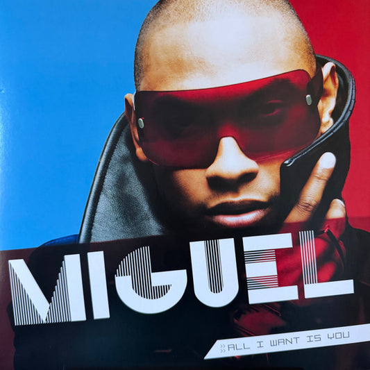 Miguel (67) - All I Want Is You