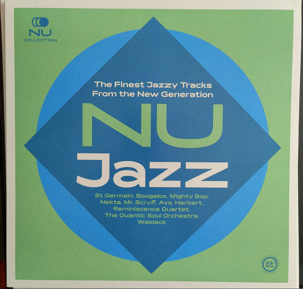 Nu Jazz (The Finest Jazzy Tracks From The New Generation)