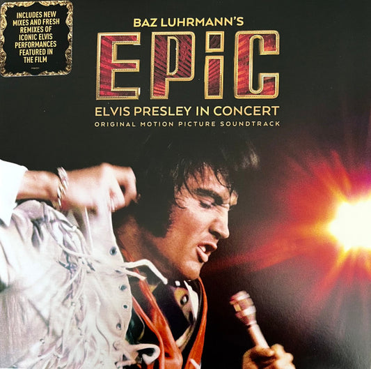 Elvis Presley - Baz Luhrmann’s EPiC (Elvis Presley In Concert) (Original Motion Picture Soundtrack)