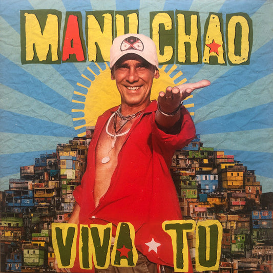Manu Chao - Viva Tu