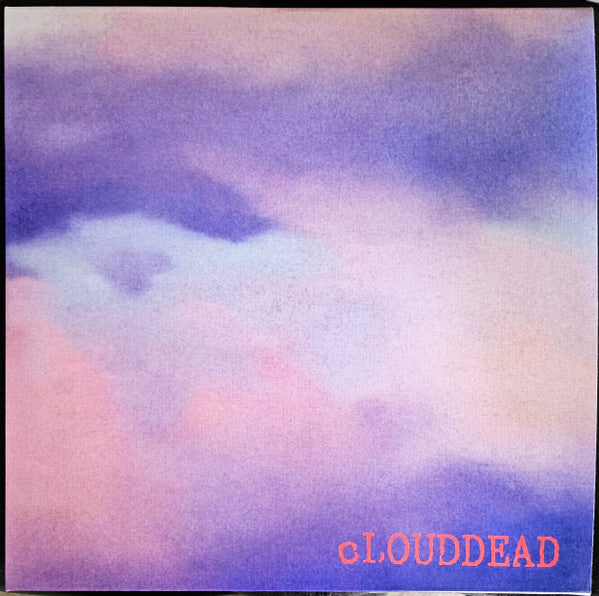 cLOUDDEAD - cLOUDDEAD