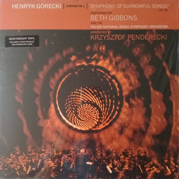 Henryk Górecki - Beth Gibbons, Polish National Radio Symphony Orchestra, Krzysztof Penderecki - Symphony No. 3 (Symphony Of Sorrowful Songs) Op. 36