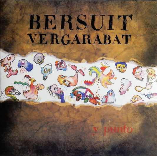 Bersuit Vergarabat - Y Punto...