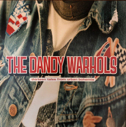 The Dandy Warhols - Thirteen Tales From Urban Bohemia (colored vinyl)