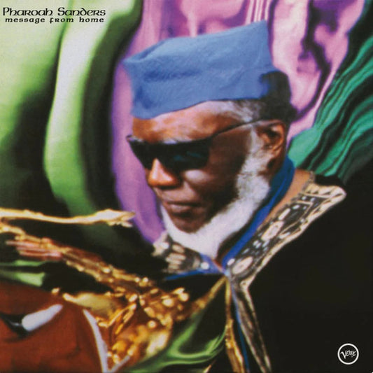 Pharoah Sanders - Message From Home