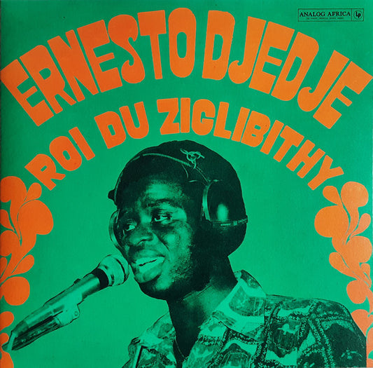 Ernesto Djedje* - Roi Du Ziglibithy