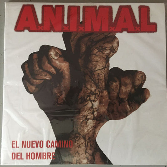 A.N.I.M.A.L. - El Nuevo Camino Del Hombre
