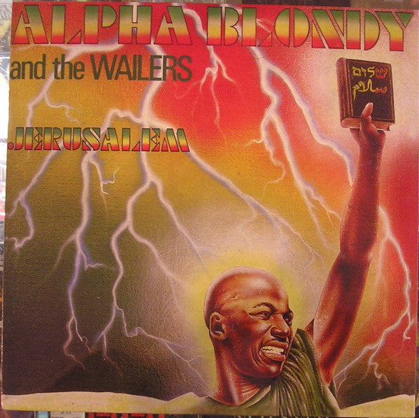 Alpha Blondy & The Wailers - Jerusalem