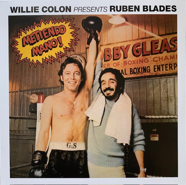 Willie Colon Presents Ruben Blades - Metiendo Mano!