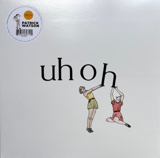 Patrick Watson - Uh Oh (Limited Edition Canary Yellow Vinyl)