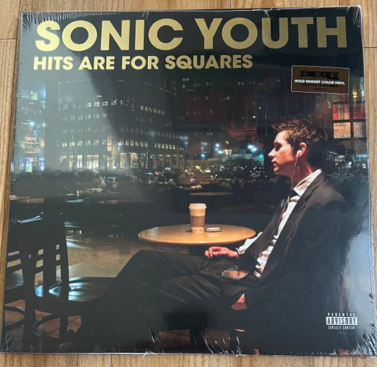 Sonic Youth - Hits Are For Squares