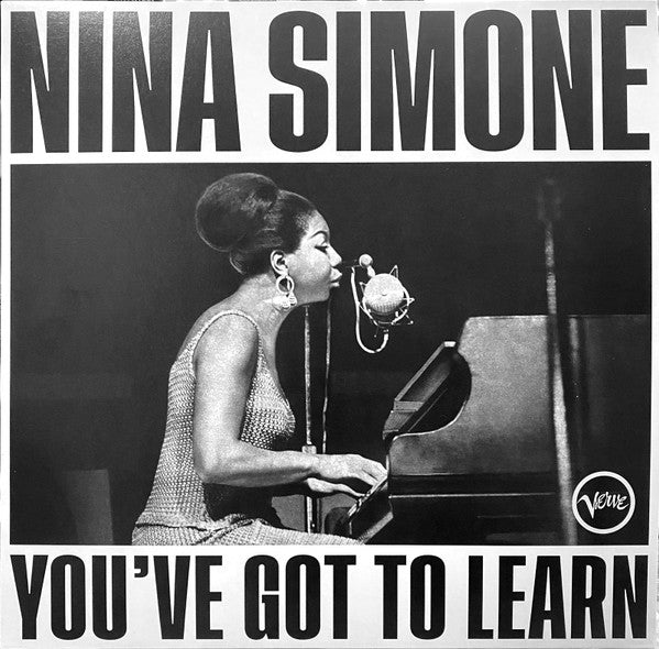 Nina Simone - You've Got To Learn