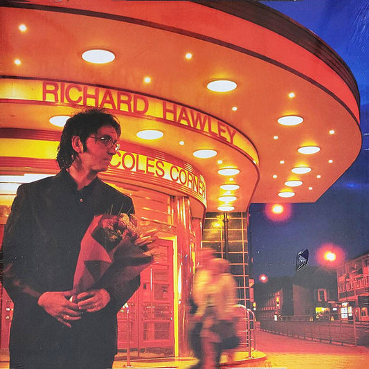 Richard Hawley - Coles Corner (20th Anniversary Edition)