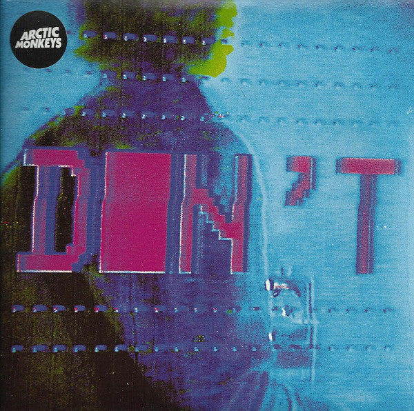 Arctic Monkeys - Don't Sit Down 'Cause I've Moved Your Chair (7”)