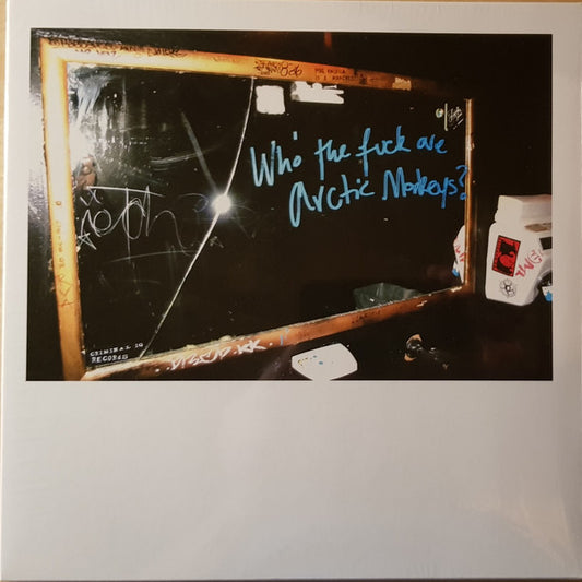 Arctic Monkeys - Who The Fuck Are Arctic Monkeys? (10”)