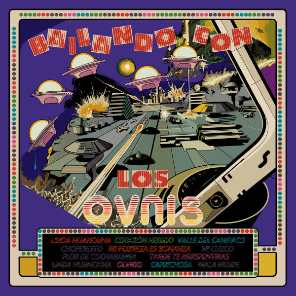 Los Ovnis - Bailando Con Los Ovnis