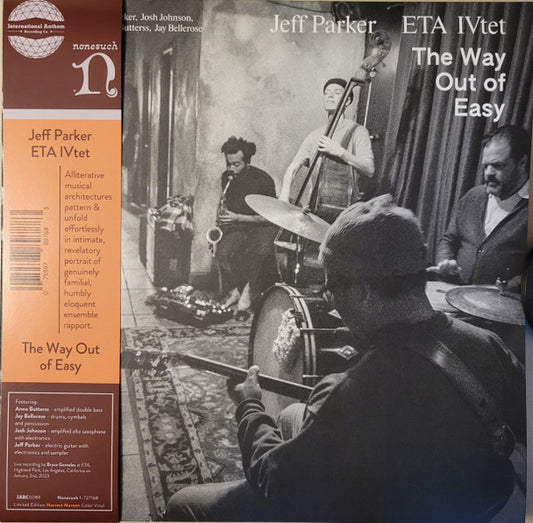 Jeff Parker ETA IVtet - The Way Out Of Easy