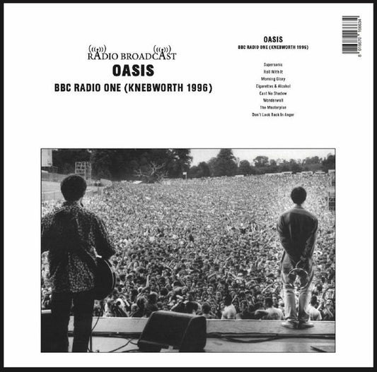 Oasis (2) - BBC Radio One (Knebworth 1996)