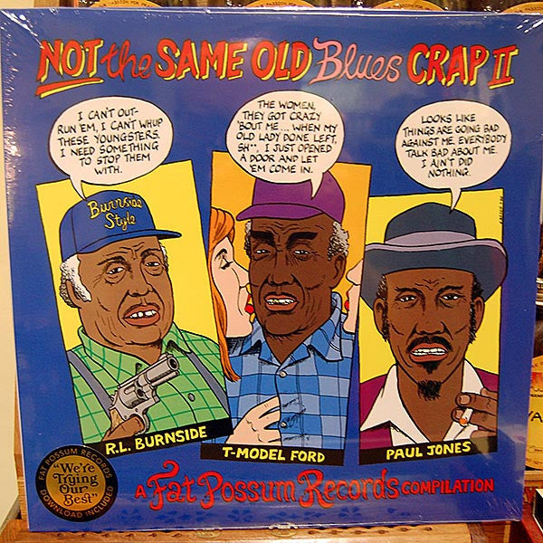 Not The Same Old Blues Crap II