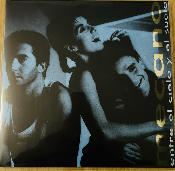 Mecano - Entre El Cielo Y El Suelo