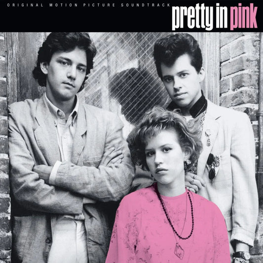 VARIOUS - Pretty In Pink, Original Soundtrack (40th Anniversary)
