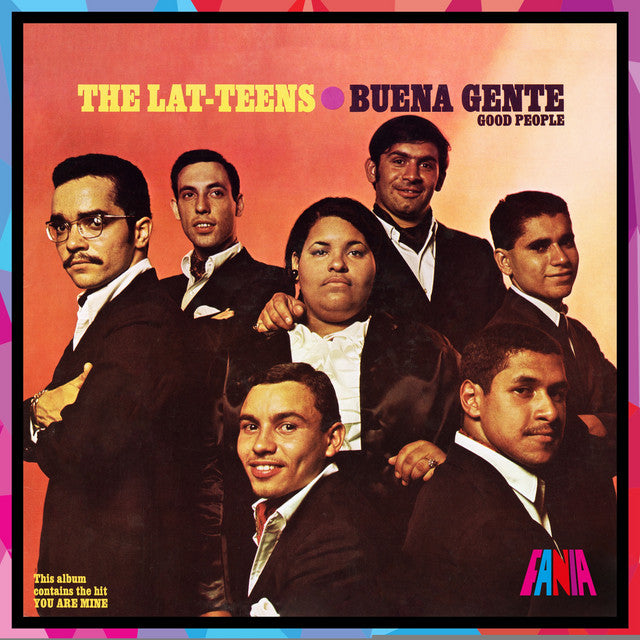 The Lat-Teens - Buena Gente