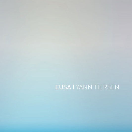 Yann Tiersen - Eusa