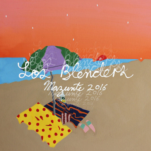 Los Blenders - Mazunte