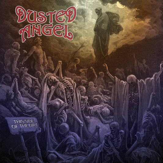 Dusted Angel - This Side Of The Dirt (Limited Edition Coloured Vinyl)