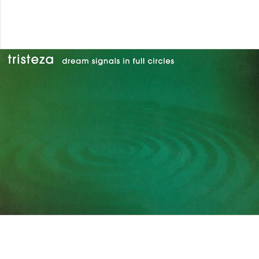 Tristeza - Dream Signals In Full Circles (Limited Edition Coke Clear Vinyl)