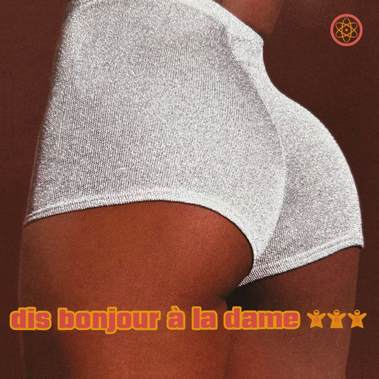 DIS BONJOUR A LA DAME - DIS BONJOUR A LA DAME (orange vinyl)