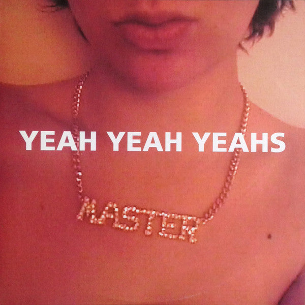 Yeah Yeah Yeahs - Yeah Yeah Yeahs