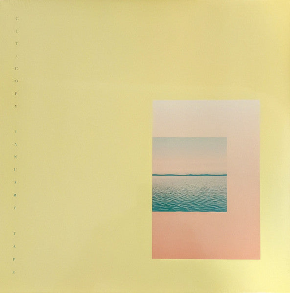 Cut / Copy - January Tape (white vinyl)